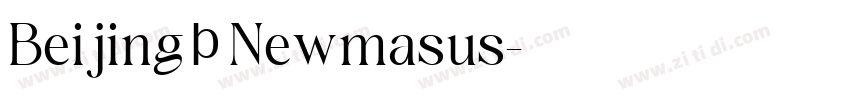 Beijing | Newmasus字体转换 Beijing | Newmasus字体转换